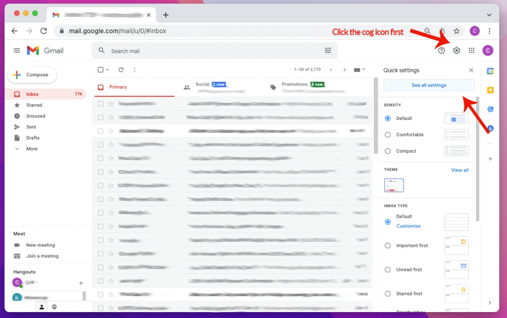 Click the cog icon to navigate to your Gmail settings