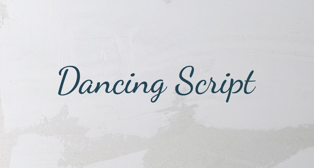 Example of the font Dancing Script