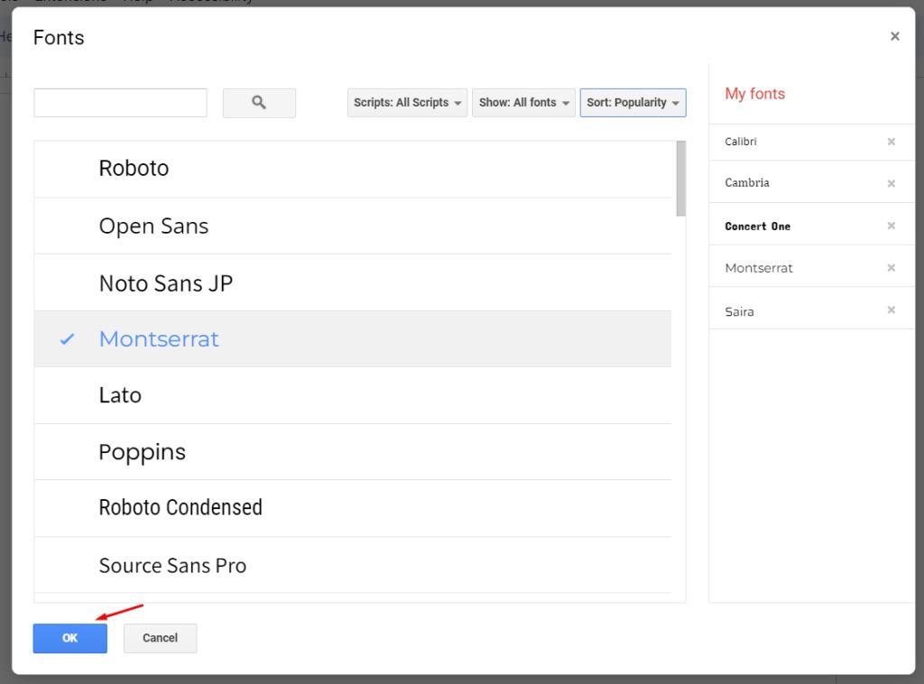 Select OK to save your font choices